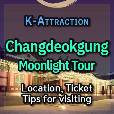 Changdeokgung-Palace-Moonlight-Tour-Ticket-thumbnail