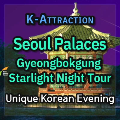 Gyeongbokgung-Starlight-Night-Tour-of-Seoul-Palaces-thumbnail